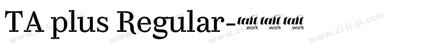 TA plus Regular字体转换